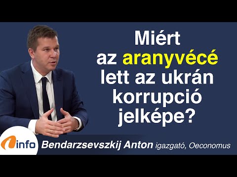 Miért az aranyvécé lett az ukrán korrupció jelképe? Bendarzsevszkij Anton, Inforádió, Aréna