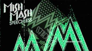 Mish Mash - Speechless (King Unique Led Dub) 2006
