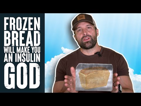 Frozen Bread Will Make You an Insulin God! | What the Fitness. | Biolayne