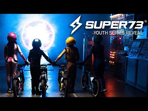 SUPER73 - Youth Series Cinematic Reveal