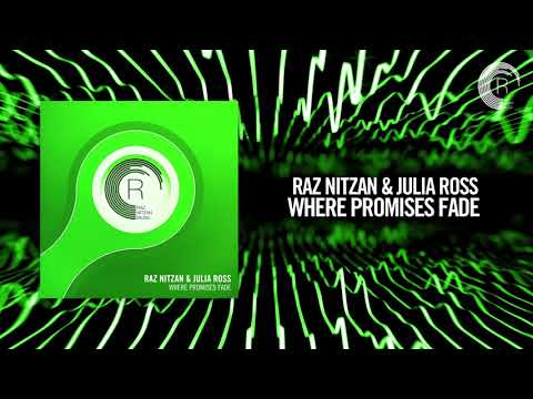 Raz Nitzan & Julia Ross - Where Promises Fade [FULL]  (RNM) - UCsoHXOnM64WwLccxTgwQ-KQ