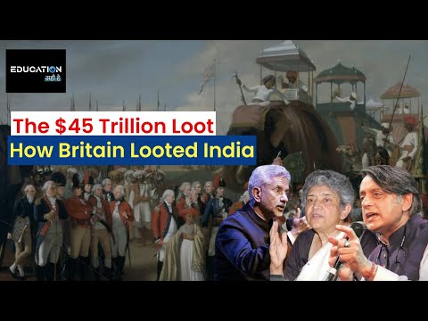 Britain ne kaise $45 Trillion churaya India se | The Great Heist | 200 years of colonial rule