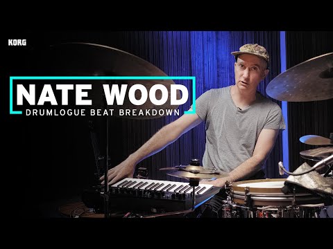 Beat Breakdown with Nate Wood on the KORG drumlogue