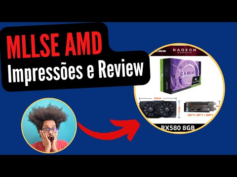Placa Gráfica MLLSE AMD RX 580 8gb - Impressões e Comentários!