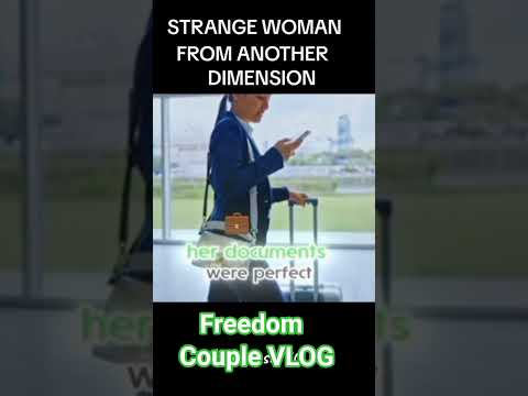 # STRANGE WOMAN FROM ANOTHER DIMENSION TORENZA COUNTRY DID NOT EXIST