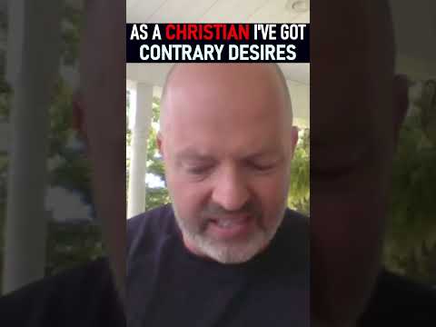 As A Christian I've Got Contrary Desires - Pastor Patrick Hines Reformed Christian Podcast #shorts