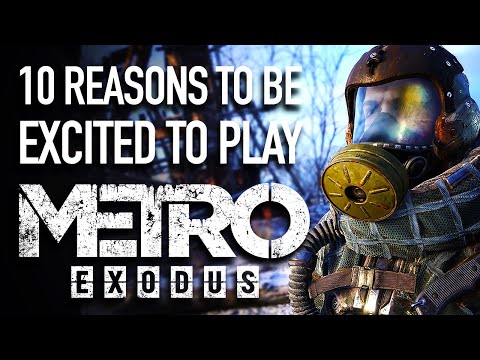 10 Reasons to Be Excited for Metro Exodus - UCbu2SsF-Or3Rsn3NxqODImw