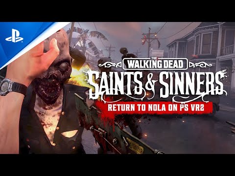 The Walking Dead: Saints & Sinners - Chapter 1 Trailer | PS VR2 Games