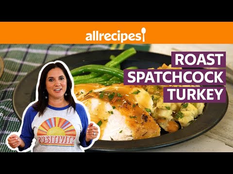 How to Spatchcock a Turkey | Roast Spatchcock Turkey | Get Cookin? | Allrecipes.com