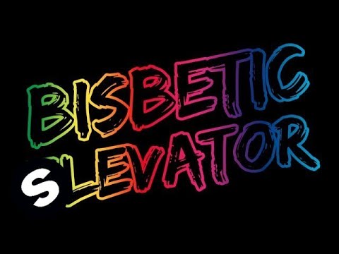 Bisbetic - Elevator (Original Mix) - UCpDJl2EmP7Oh90Vylx0dZtA