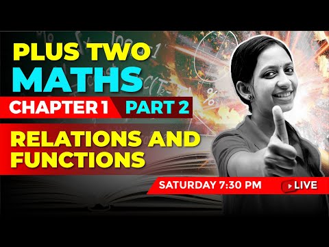 PLUS TWO BASIC MATHS | CHAPTER 1 PART 2 | Relations and Functions | EXAM WINNER