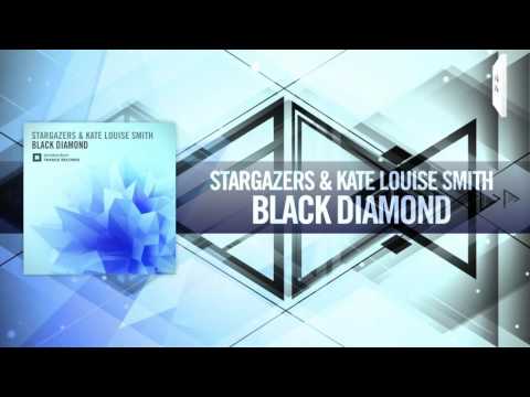 Stargazers & Kate Louise Smith - Black Diamond FULL (Amsterdam Trance) - UCsoHXOnM64WwLccxTgwQ-KQ