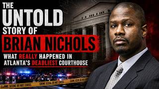 The Untold Story of Brian Nichols: What Really Happened in Atlanta's Deadliest Courthouse Massacre