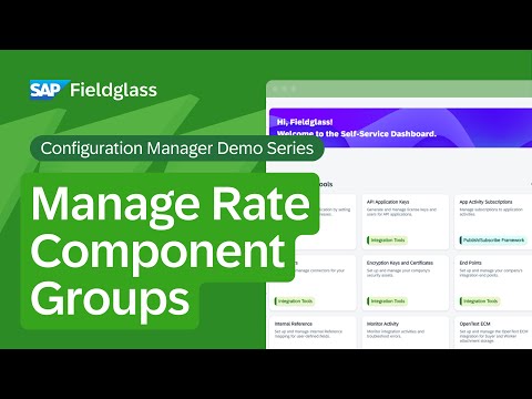 Configuration Manager Demo: How to Manage Rate Component Groups | SAP Fieldglass