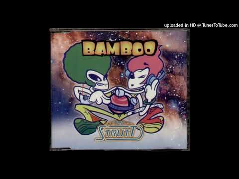 Bamboo - The Strutt (Heatstroke Remix)