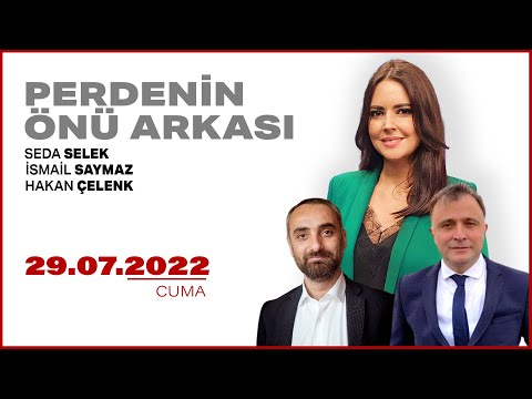 #CANLI | Seda Selek ile Perdenin Önü Arkası | 29 Temmuz 2022 | #HalkTV