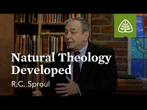 Natural Theology Developed: Defending Your Faith with R.C. Sproul