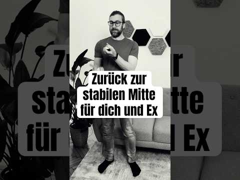 Emotionales Hin und Her verhindert Ex zurück! Sei du der Grundstein für eure stabile Mitte.