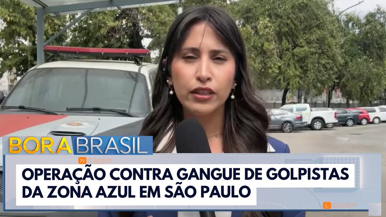 Operação mira golpe da Zona Azul em São Paulo | Bora Brasil