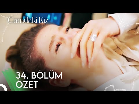 Camdaki kız 34. Bölüm Özet