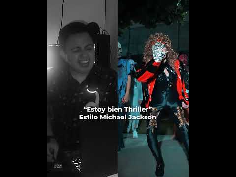 "Estoy bien Thriller" - Estilo Michael Jackson (Tigresa del Oriente) #viral #michaeljackson #musica
