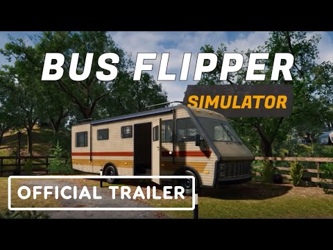 Bus Flipper: Renovator Simulator - Official Launch Trailer