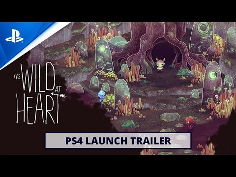 The Wild at Heart - Launch Trailer | PS4