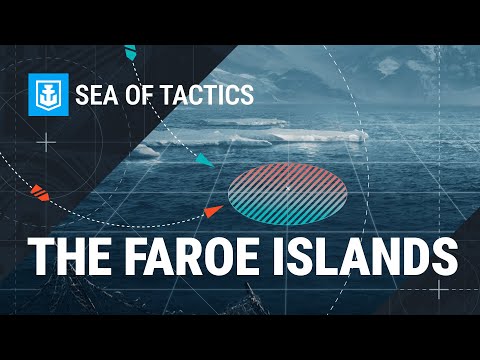 Sea of Tactics: The Faroe Islands