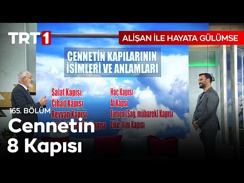 Cennetin 8 Kapısının İsimleri ve Anlamları - Alişan ile Hayata Gülümse 165. Bölüm