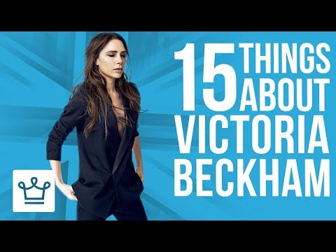 15 Things You Didn't Know About Victoria Beckham - UCNjPtOCvMrKY5eLwr_-7eUg