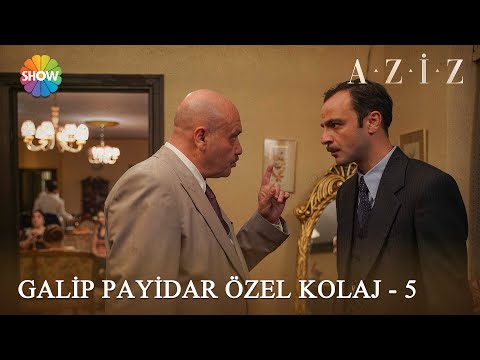 Galip Payidar özel kolaj - 5 | #Aziz Kolaj Videolar