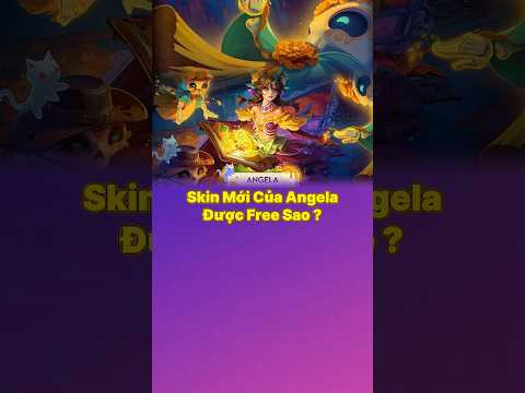 Skin Mới Của Angela Được Free Sao ? #hokstudio #hok #hokglobal #honorofkings #lienquanmobile