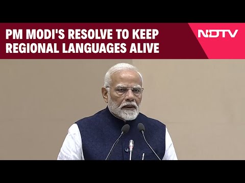 PM Modi Speech Today | PM's On Keeping Regional Languages Alive: 'Responsibility Of All Of Us To...'