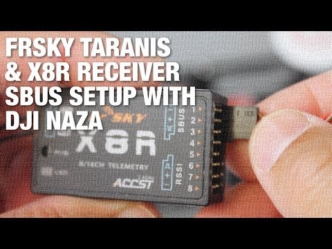 FrSky Taranis and X8R Receiver SBUS Setup w/ NAZA Flight Controller - UC_LDtFt-RADAdI8zIW_ecbg