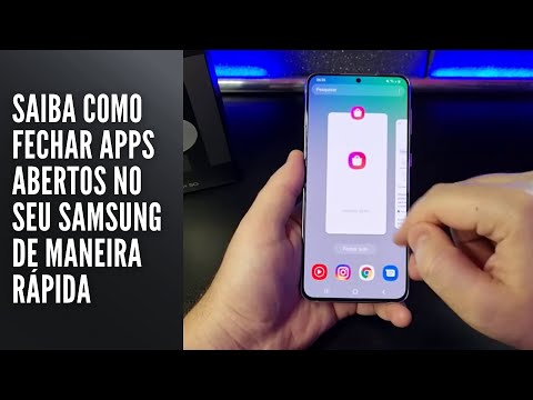 Saiba como fechar apps abertos no seu Samsung de maneira rápida