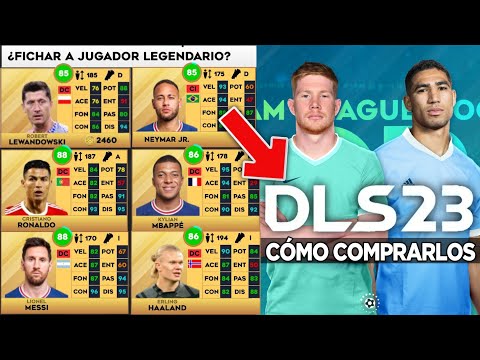 DLS 23: CÓMO CONSEGUIR A MESSI, CR7 Y LOS MEJORES JUGADORES EN DREAM LEAGUE SOCCER 2023 LEGENDARIOS