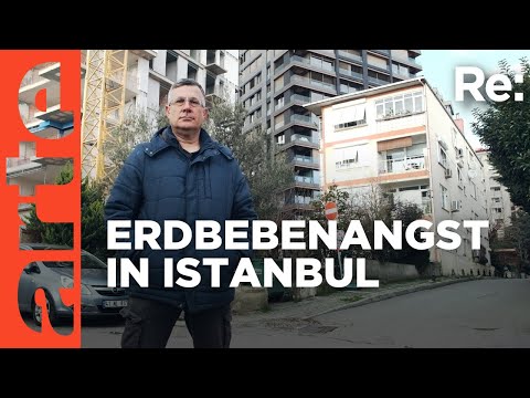 Die Angst vor dem großen Beben in Istanbul | ARTE Re: