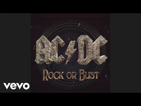 AC/DC - Rock or Bust (Audio) - UCmPuJ2BltKsGE2966jLgCnw