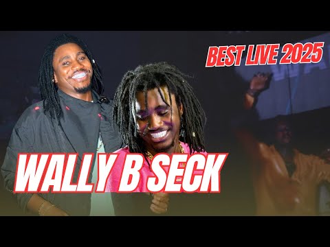Wally B Seck - Live Special Nouveaute 2025