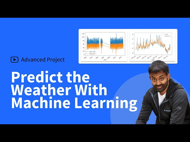 How Machine Learning Can Help Us Predict the Weather