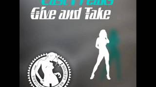 East Freaks - Give & Take (Disco Reason Remix)