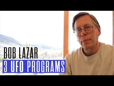 BOB LAZAR + 3 GOVERNMENT UFO PROGRAMS