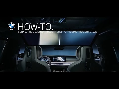 How to Connect Bluetooth Headphones to the BMW Theater Screen | BMW Genius How-to
