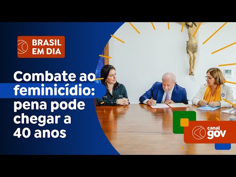 Combate ao feminicídio: pena pode chegar a 40 anos