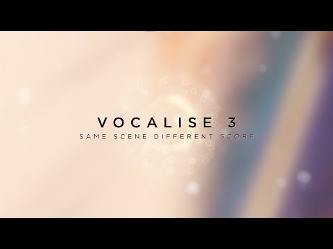 Same Scene, Different Score | Vocalise 3 | Heavyocity