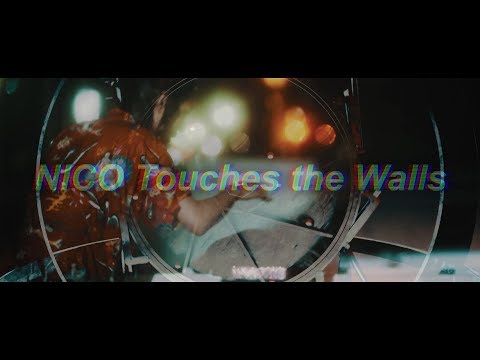 NICO Touches the Walls 『18?』
