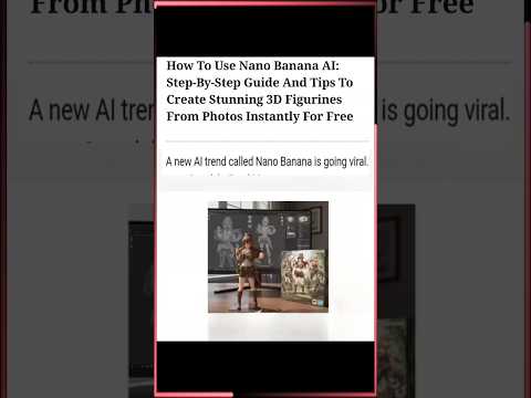 How to Use Nano Banana AI | Create 3D Figurines from Photos Instantly (FREE Guide & Tips) #shorts