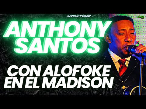 Anthony Santos estará con Alofoke en el Madison