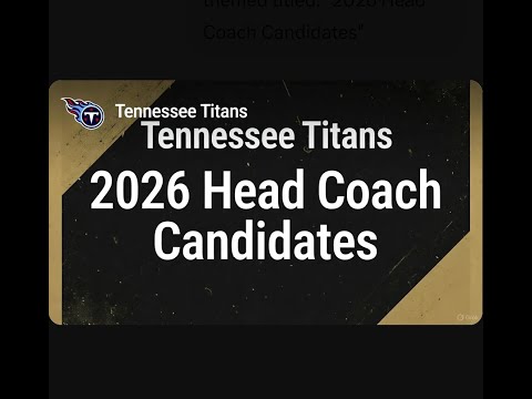 Tennessee Titans: 2026 NFL Head Coach Candidates