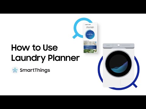 Smart Home: How to Use Laundry Planner | Samsung